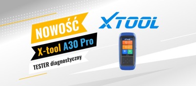 Nowość! Tester diagnostyczny X-TOOL A30PRO w atrakcyjnej cenie!